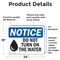 Signmission Do Not Turn On The Water Sign With Symbol, 24 in W x Rectangle, Vinyl Decal OS-2PACK-NS-D-1824-L-11394 - alternate 6